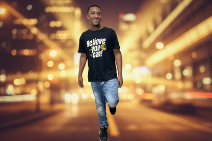Believe You Can T-Shirts