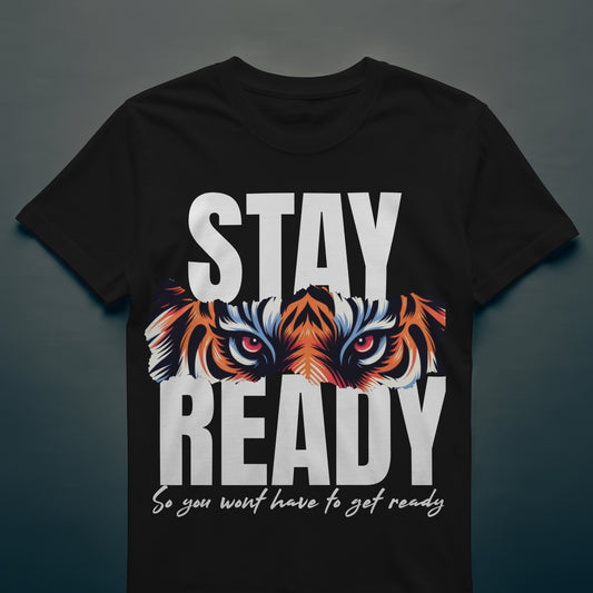 Custom Short Sleeve STAY READY